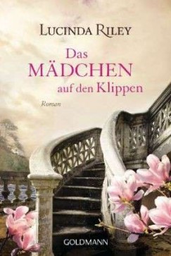 Lucinda Riley - Das Mdchen auf den Klippen