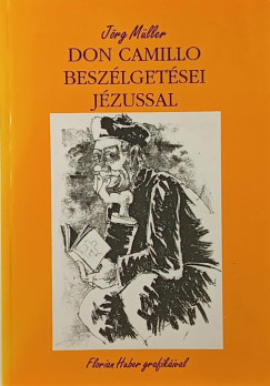 Don Camillo beszlgetsei Jzussal