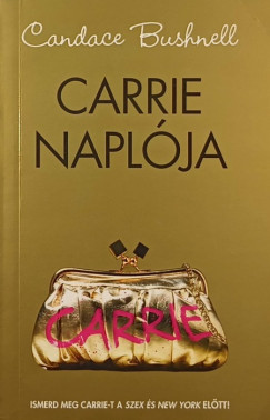 Candace Bushnell - Carrie naplja