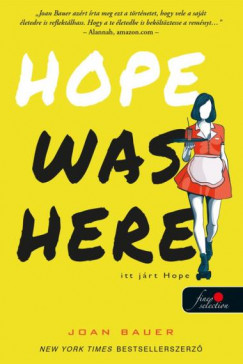 Hope Was Here - Itt jrt Hope