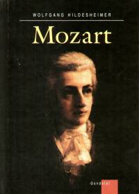 Wolfgang Hildesheimer - Mozart