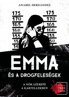 Emma s a drogfelesgek