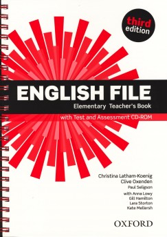 Christina Latham-Koenig - Clive Oxenden - Paul Seligson - English File Elementary Teacher's Book - 3rd edition