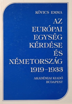 Az eurpai egysg krdse s Nmetorszg 1919-1933