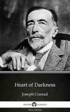 Joseph Conrad - Heart of Darkness by Joseph Conrad (Illustrated)
