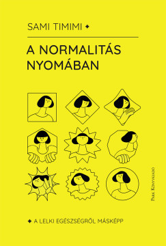 A normalit�s nyom�ban