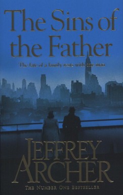 Jeffrey Archer - The Sins of the Father