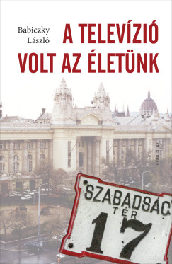 A televzi volt az letnk