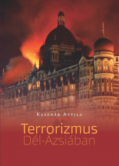 Kasznr Attila - A terrorizmus Dl-zsiban