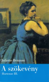 Juliette Benzoni - A szökevény