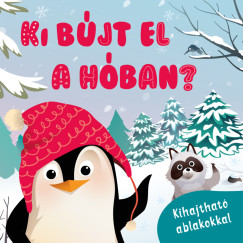 Ki b�jt el a h�ban?