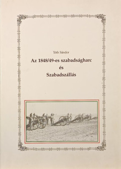 Az 1848/49-es szabadsgharc s Szabadszlls