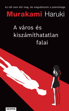 A vros s kiszmthatatlan falai