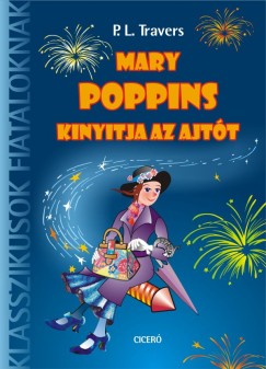 Mary Poppins kinyitja az ajtt