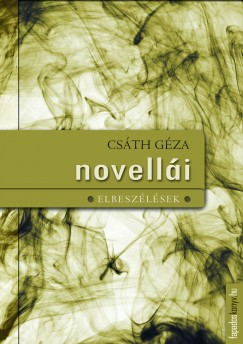 Csth Gza novelli - Elbeszlsek