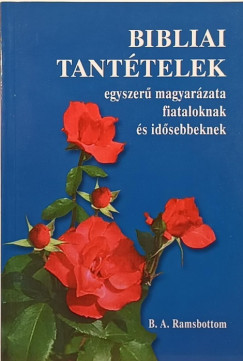 Bibliai tanttelek egyszer magyarzata fiataloknak s idsebbeknek