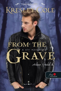 From the Grave - A s�r nyugalma