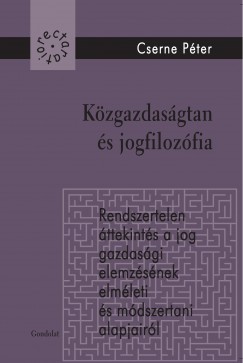Cserne Pter - Kzgazdasgtan s jogfilozfia
