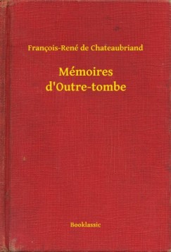 M�moires d'Outre-tombe