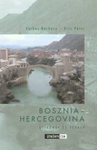 Farkas Barbara - Kiss Pter - Bosznia-Hercegovina