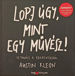 Lopj gy, mint egy mvsz!