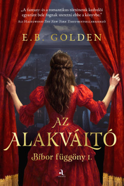 E. B. Golden - Az alakvlt