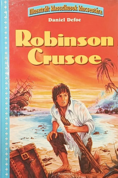 Daniel Defoe - Robinson Crusoe