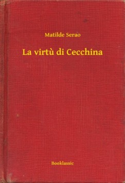 Matilde Serao - La virtu di Cecchina