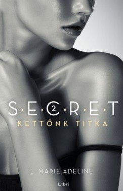 Kettnk titka - SECRET 2.