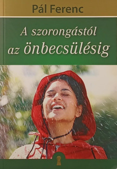 A szorongstl az nbecslsig