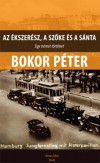 Bokor P�ter - Az �kszer�sz, a sz�ke �s a s�nta