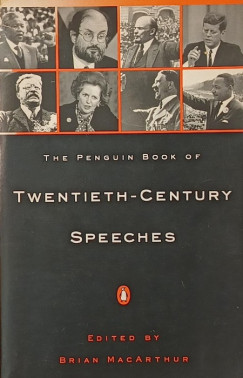 The Penguin Book of Twentieth-Century Speeches