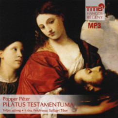 Popper Pter - Szilgyi Tibor - Piltus testamentuma
