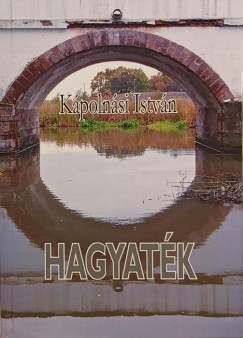 Kpolnsi Istvn - Hagyatk