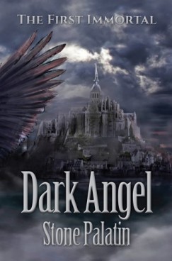 , Elena Kalashnik Stone Palatin - The First Immortal: Dark Angel