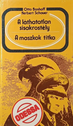 A l�thatatlan sisakrost�ly - A maszkok titka