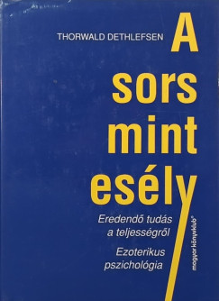 A sors, mint es�ly