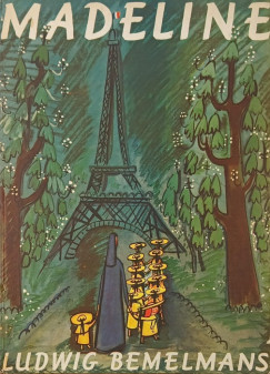 Ludwig Bemelmans - Madeline