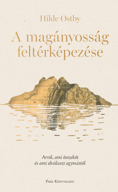 Hilde Ostby - A magnyossg feltrkpezse