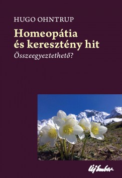 Hugo Ohntrup - Homeoptia s keresztny hit