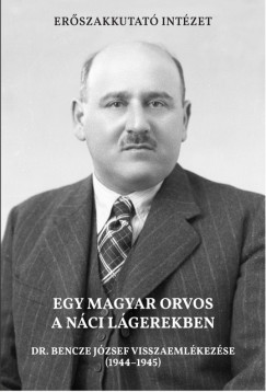 Egy magyar orvos a n�ci l�gerekben