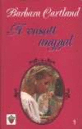 Barbara Cartland - A vásott angyal