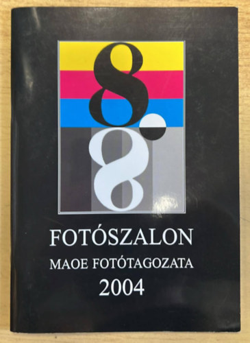 Fotószalon 8. MAOE fotótagozata 2004
