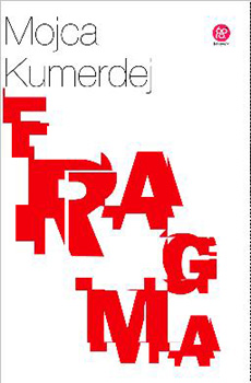 Mojca Kumerdej - Fragma