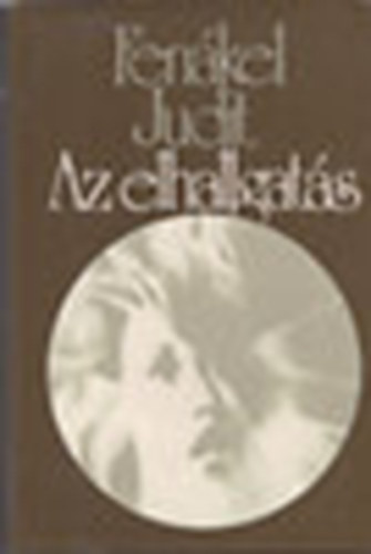 Fen�kel Judit - Az elhallgat�s