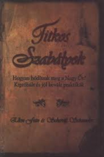 Ellen Fein; Scherrie Schneider - Titkos szablyok