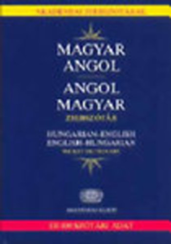 Bodoczky-Mihály-Tóth-Gráf-Szentgyörgyi (szerk.) - Magyar-angol, angol-magyar zsebszótár