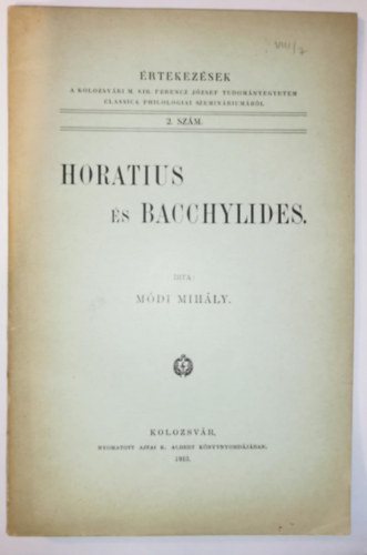 Módi Mihály - Horatius és Bacchylides