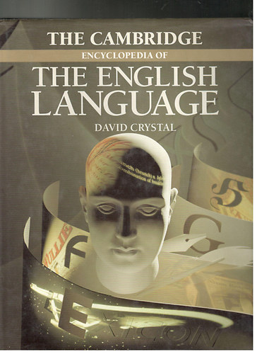 David Crystal - The Cambridge encyclopedia of the english language