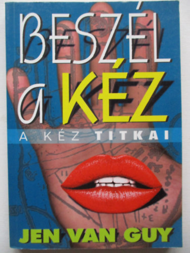 Jean van Guy - Beszl a kz (a kz titkai)